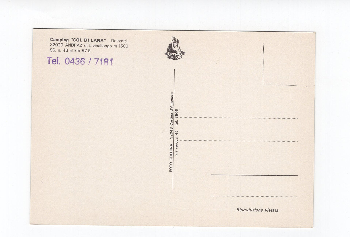 Ansichtskarte Dolomiten / Camping Col di Lana / Andraz di Livinallongo / Italien