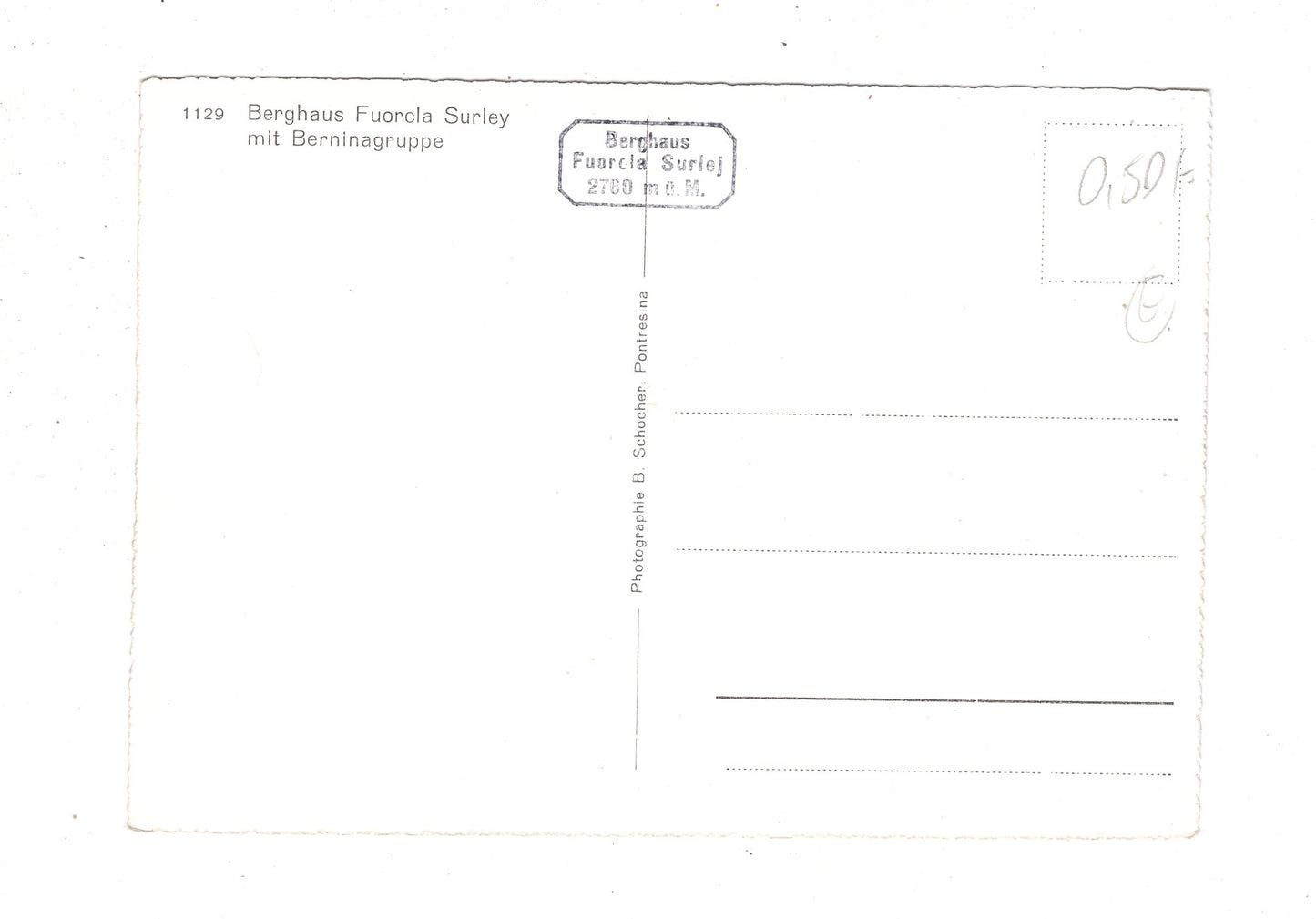 Ansichtskarte Berghaus Fuorcla Surley mit Berninagruppe / Schweiz