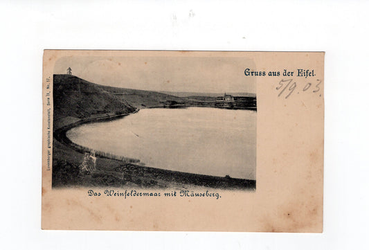 Ansichtskarte Eifel / Weinfelder Maar mit Mäuseberg - 1903