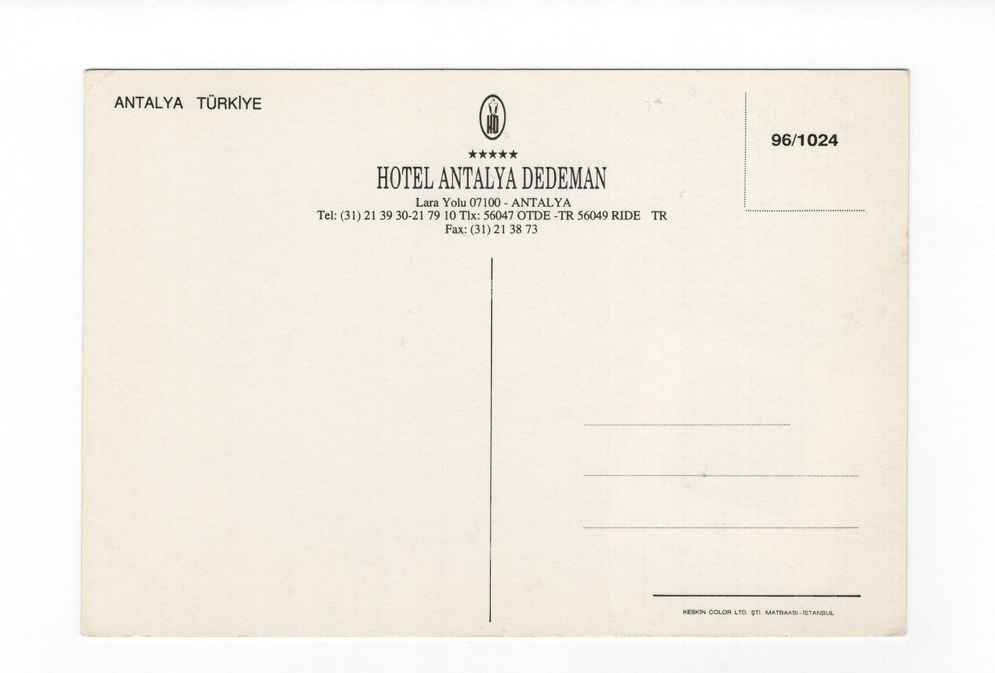 Ansichtskarte Hotel Antalya Dedeman / Antalya / Türkei