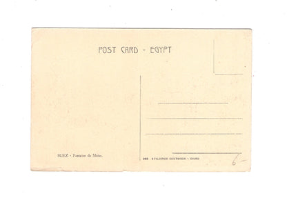 Ansichtskarte Suez / The Fountain of Moses / Ägypten