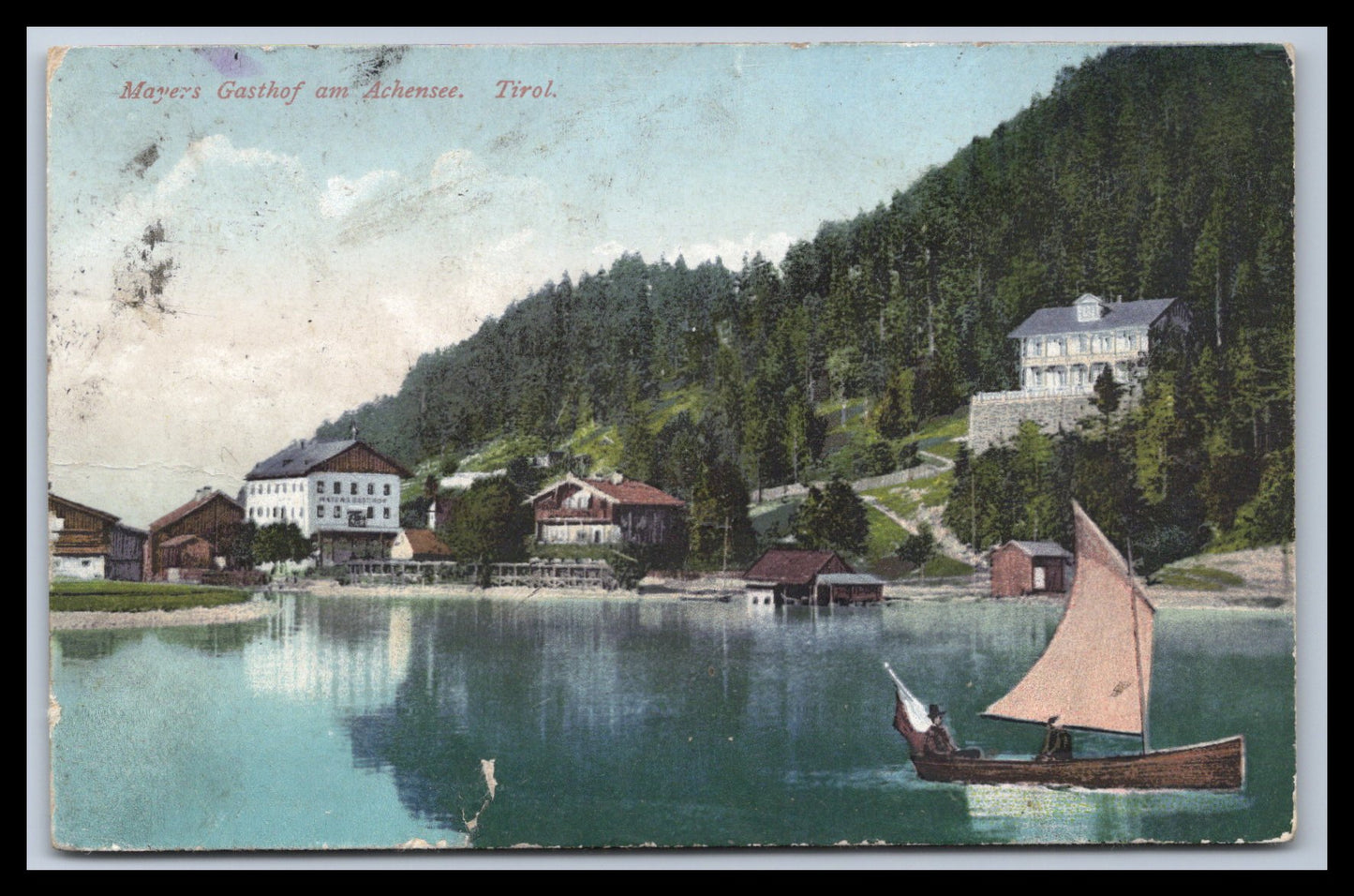 Ansichtskarte Mayers Gasthof am Achensee - Tirol Österreich