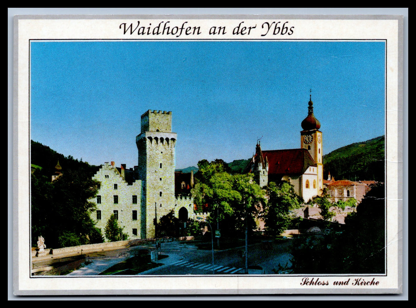 Ansichtskarte Waidhofen an der Ybbs / Schloss und Kirche - N. Ö. Österreich