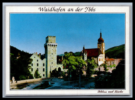 Ansichtskarte Waidhofen an der Ybbs / Schloss und Kirche - N. Ö. Österreich