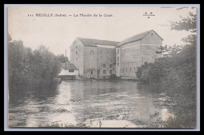 Ansichtskarte Reuilly / Le Moulin de la Cour - Frankreich