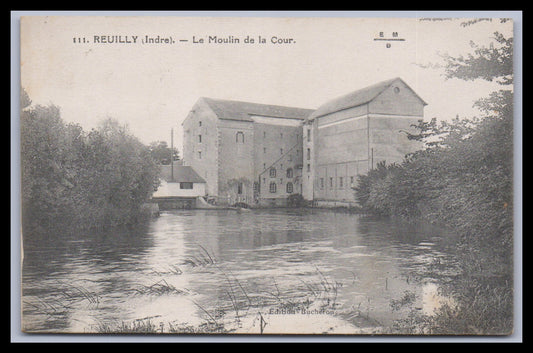 Ansichtskarte Reuilly / Le Moulin de la Cour - Frankreich