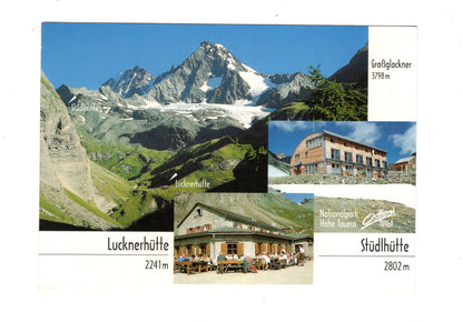 Ansichtskarte Großglockner / Lucknerhütte / Stüdlhütte / Österreich