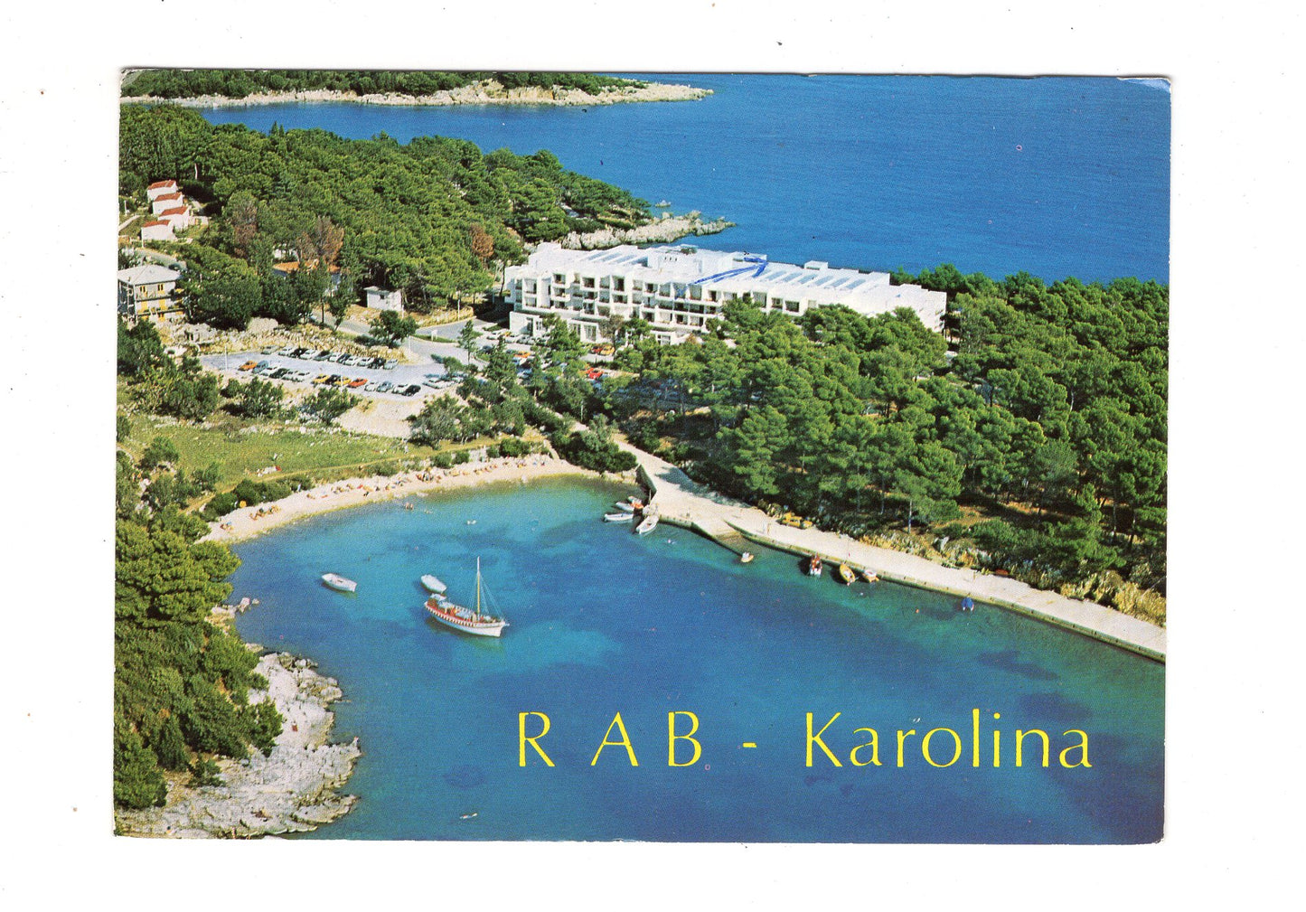 Ansichtskarte Rab - Karolina / Kroatien / N1-51