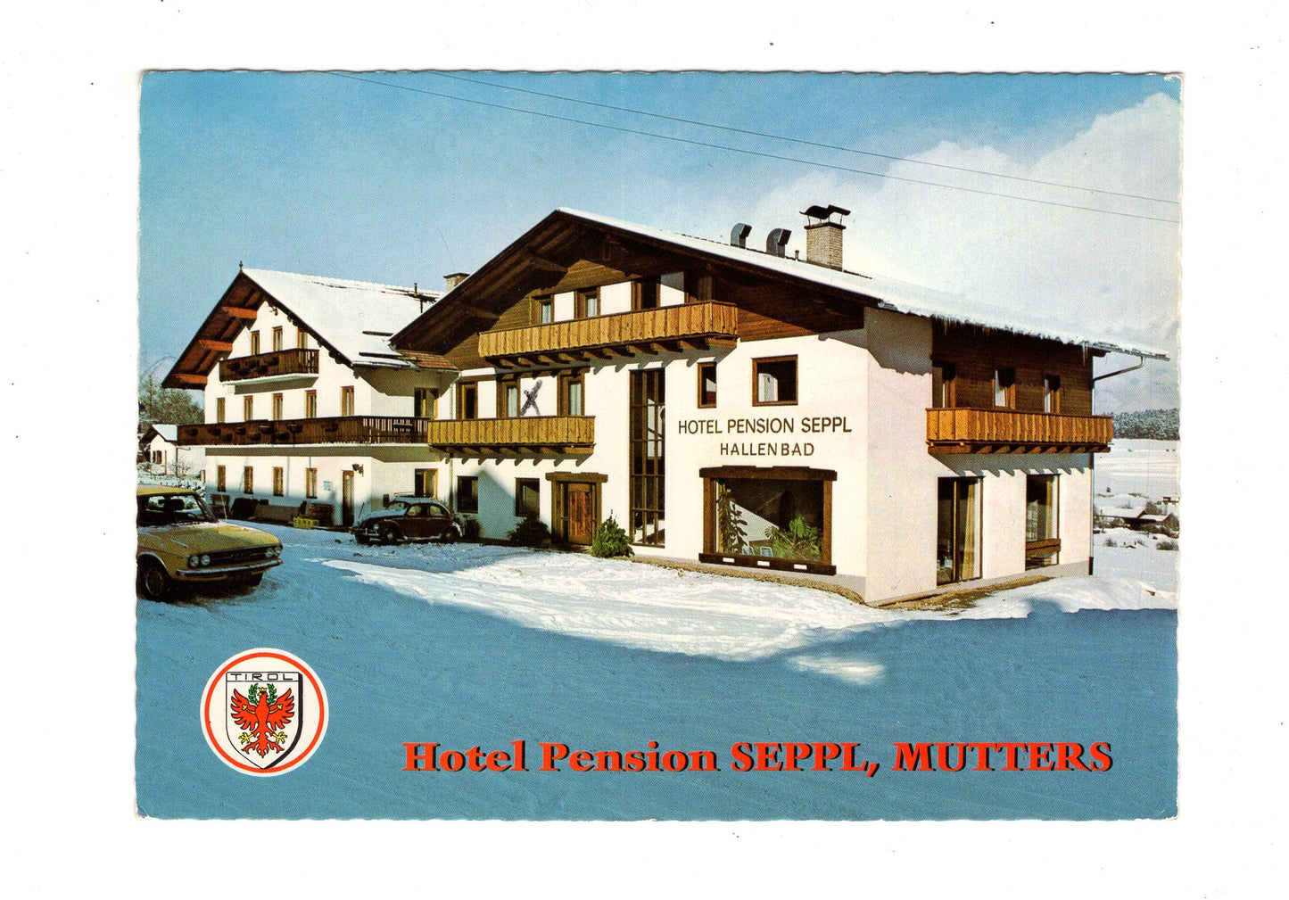 Ansichtskarte Hotel Pension Seppl / Mutters / Tirol / Österreich
