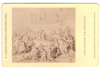 Fotografie / Kunst W. v. Kaulbach - Kreuzfahrer vor Jerusalem