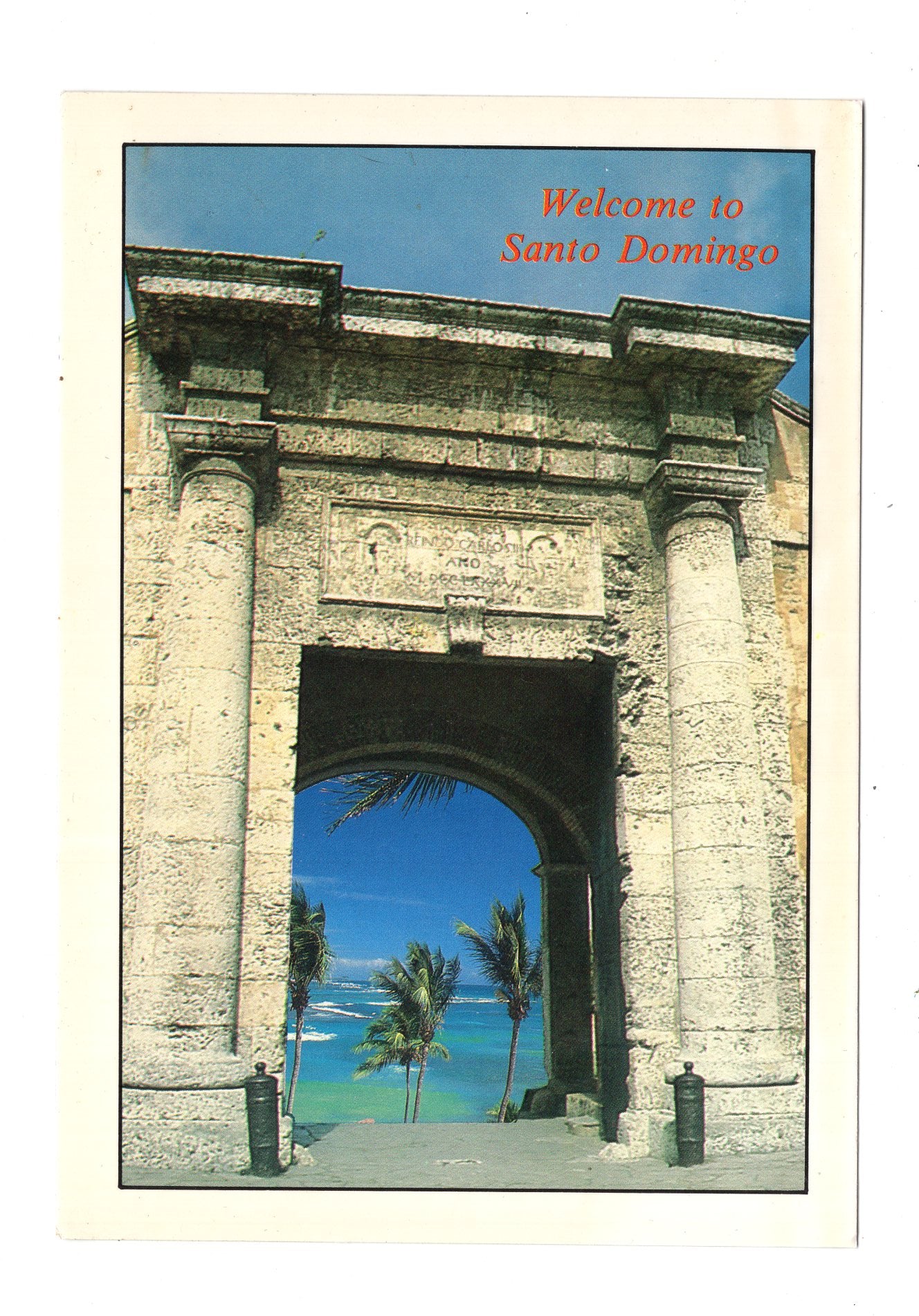 Ansichtskarte Santo Domingo / Mar Cariibe y Puerta Colonial / Dominikanische Republik