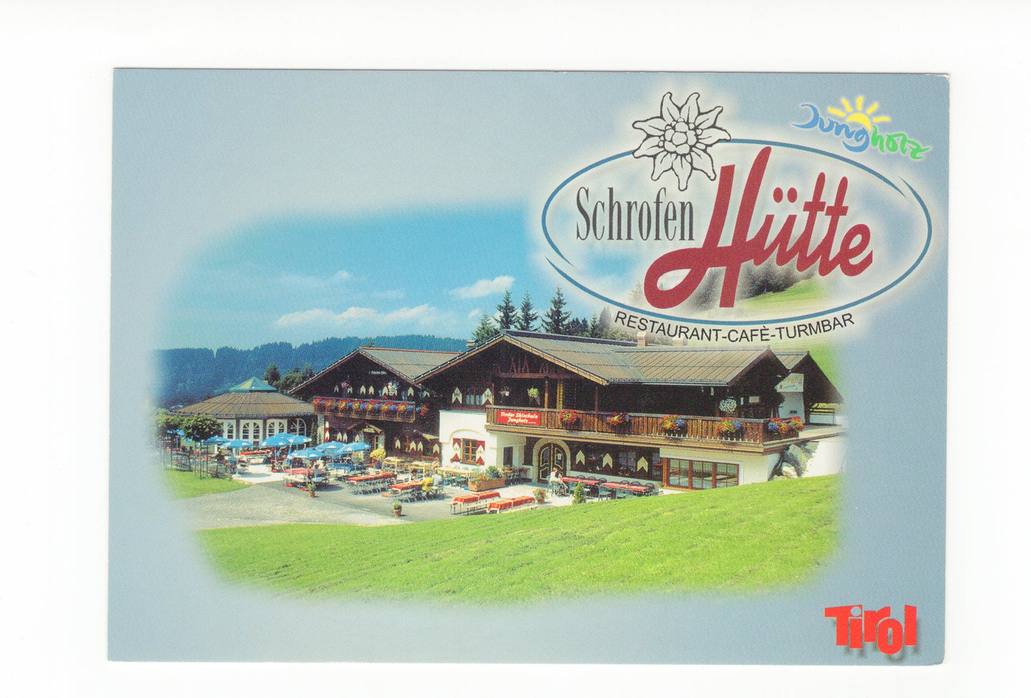 Ansichtskarte Restaurant Schrofen Hütte / Jungholz / Tirol / Österreich