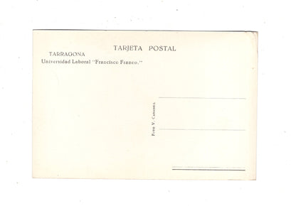 Ansichtskarte Universidad Laboral Francisco Franco / Tarragona / Spanien / N1-55