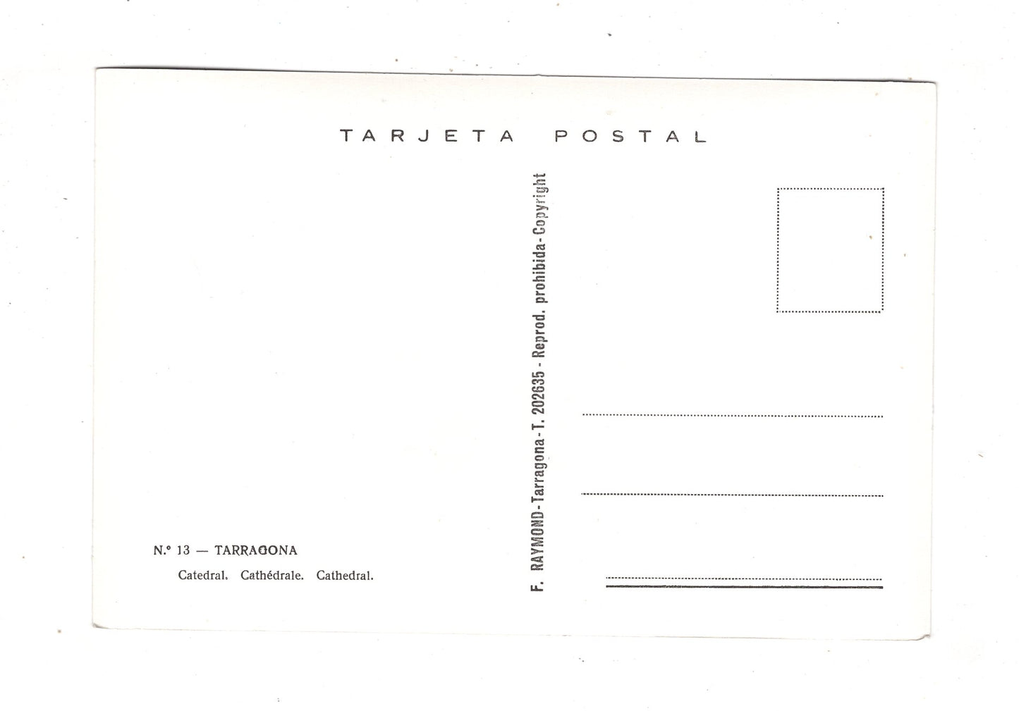 Ansichtskarte Tarragona / Catedral / Spanien / N1-55