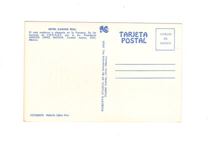 Ansichtskarte Juarez / Hotel Camino Real / Mexiko