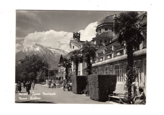 Ansichtskarte Merano Meran / Kurhaus / Italien / N1-57
