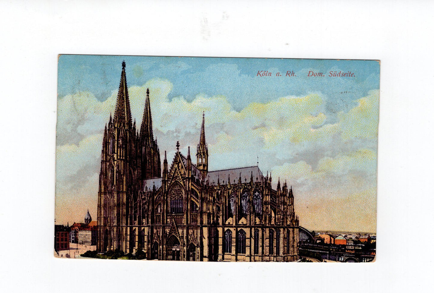 Ansichtskarte Köln am Rhein / Dom / Südseite - 1914