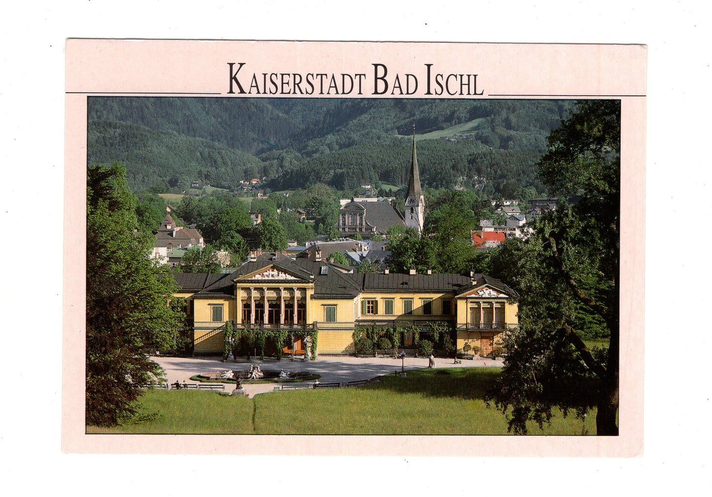 Ansichtskarte Kaiserstadt Bad Ischl / Salzkammergut / Österreich