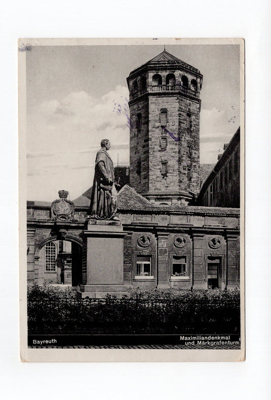 Ansichtskarte Bayreuth / Maximiliandenkmal und Markgrafenturm