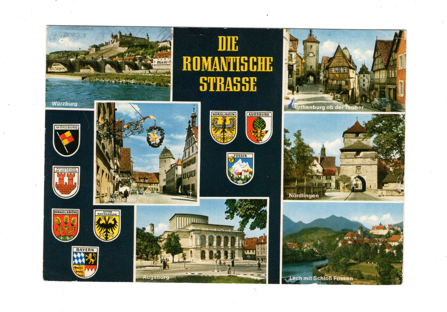Ansichtskarte Die Romantische Straße / Nördlingen / Dinkelsbühl +++