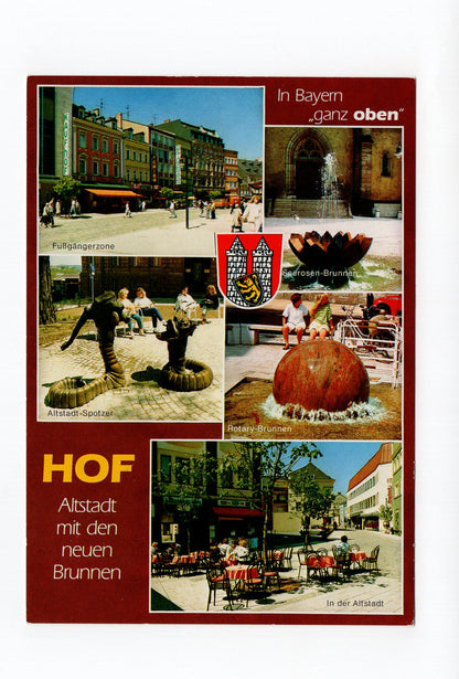 Ansichtskarte Hof / Bayern / Altstadt mit den neuen Brunnen