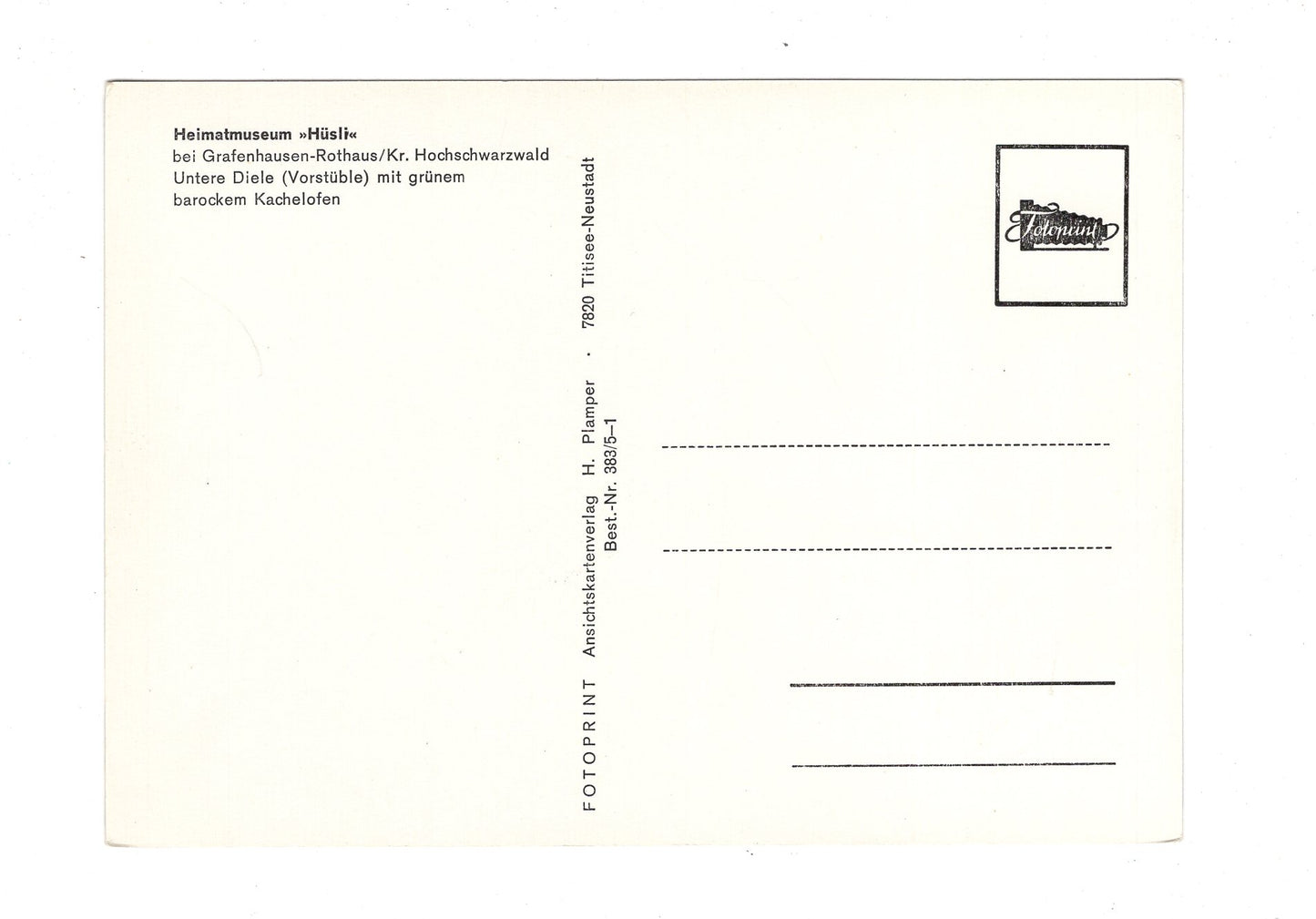 Ansichtskarte Heimatmuseum Hüsli bei Grafenhausen-Rothaus / H1-52