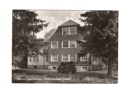 Ansichtskarte Tanne / Oberharz / FDGB-Ferienheim Tanneck / J1-63